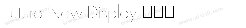 Futura Now Display字体转换